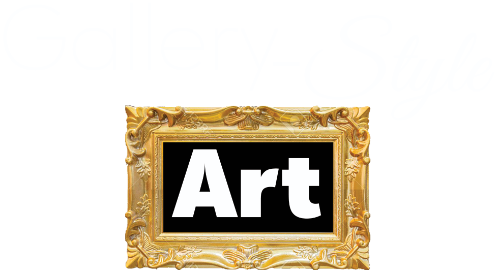 Gallery-Style Art